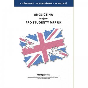 Angličtina (nejen) pro studenty MFF UK