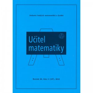 Učitel matematiky 2 / 2018, ročník 26 