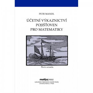 Účetní výkaznictví pojišťoven pro matematiky 