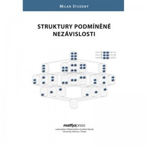 Struktury podmíněné nezávislosti