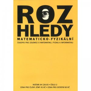 Rozhledy matematicko-fyzikální, číslo 2, ročník 94 (2019)
